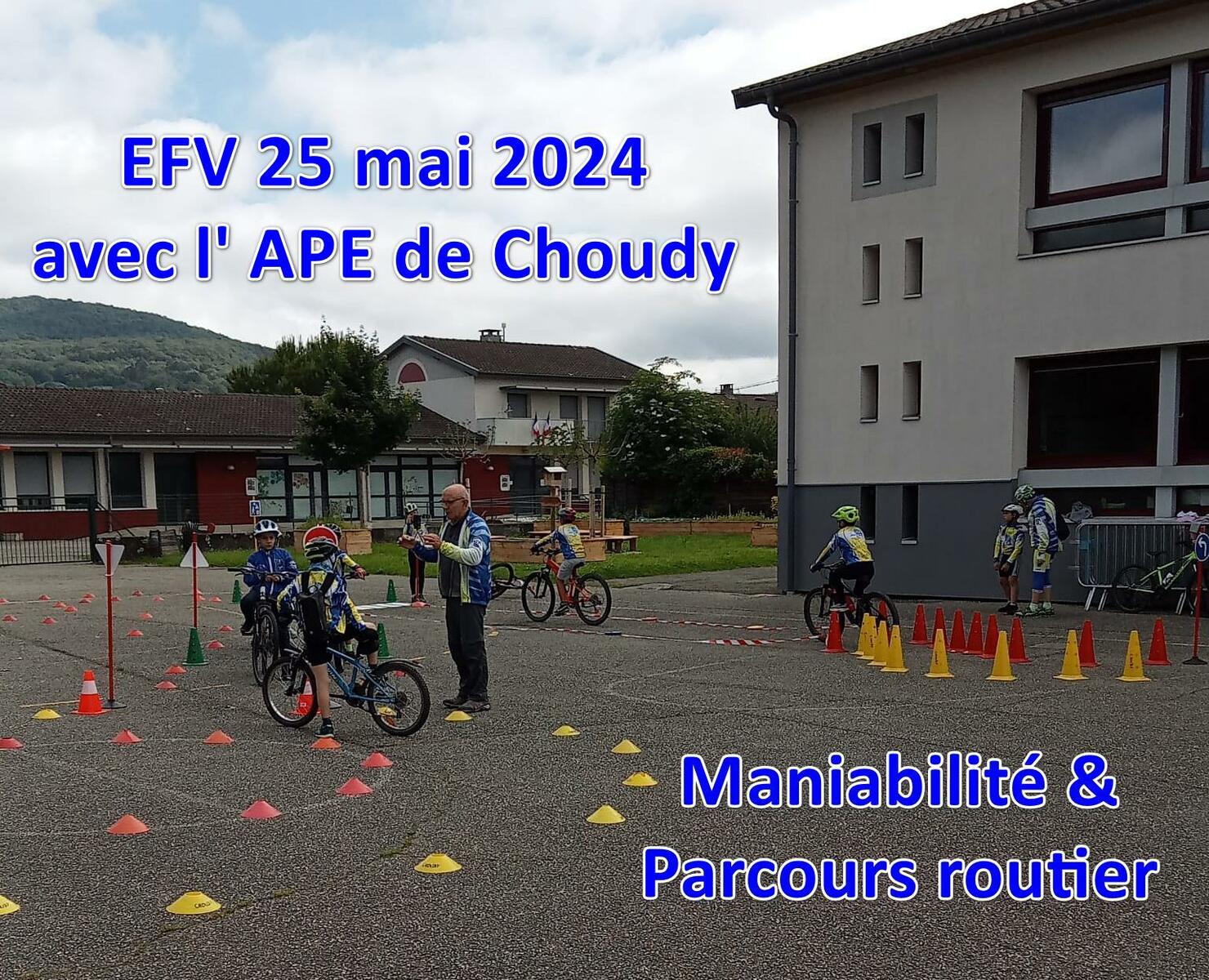 EFV 25 mai 2024 Choudy et l'APE 